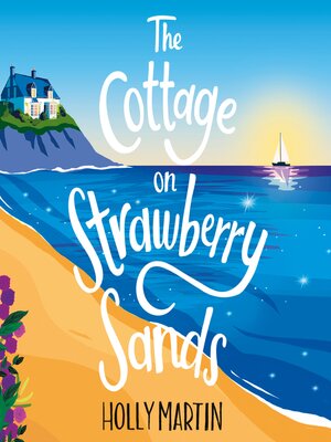 cover image of The Cottage on Strawberry Sands